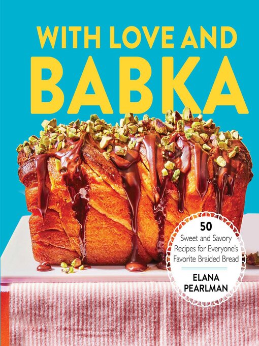 Title details for With Love and Babka by Elana Pearlman - Available